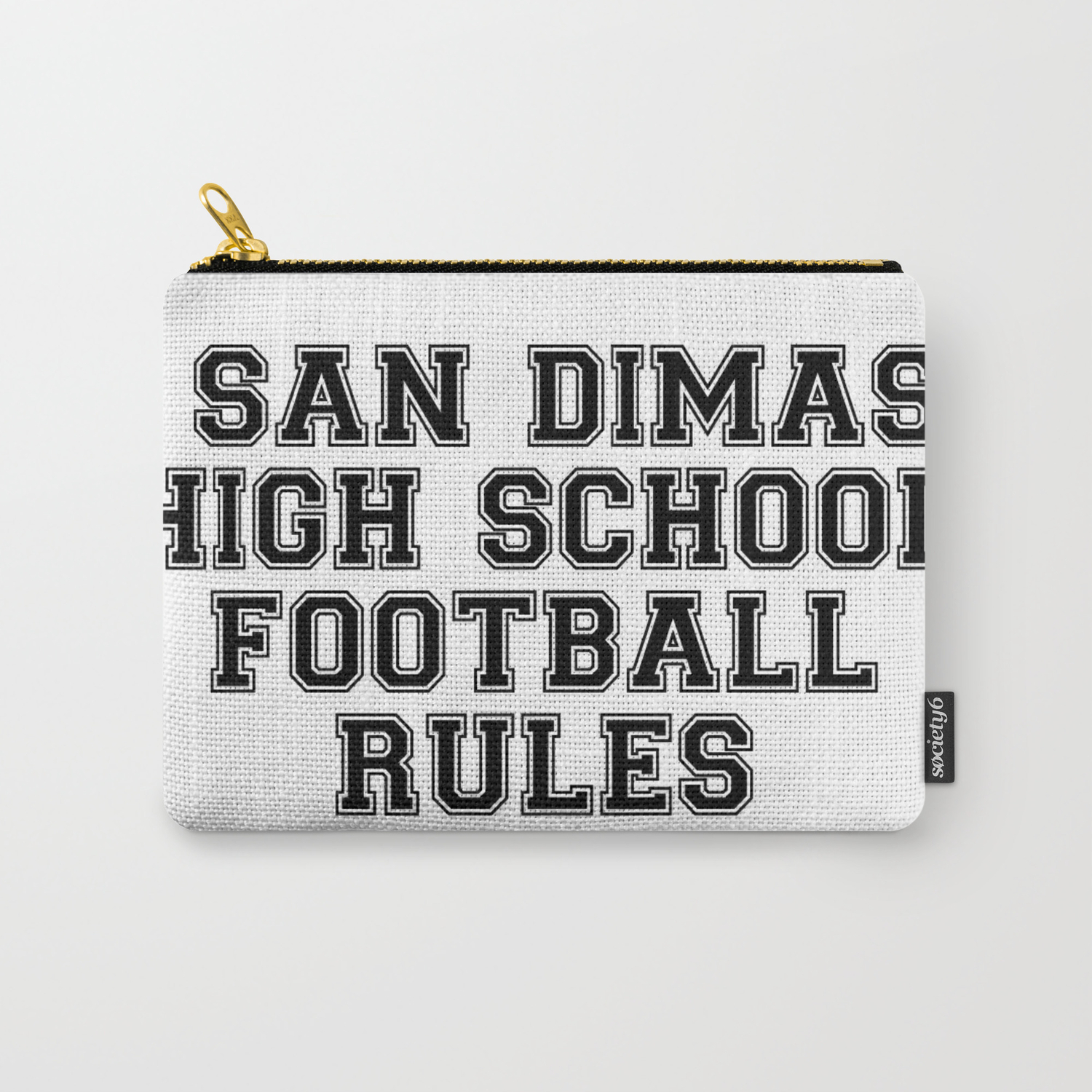 San Dimas Carry All Pouch By Brancreatrix Society6