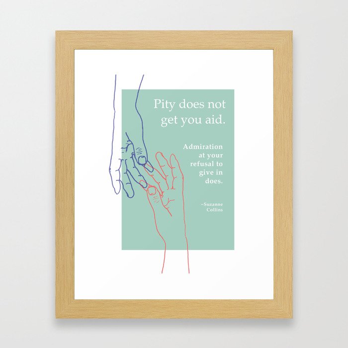 Suzanne Collins Quote Framed Art Print