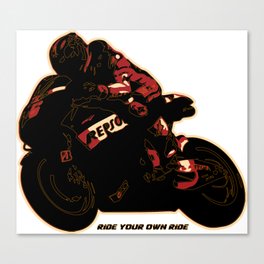 Ride your own Ride 1.1 Canvas Print