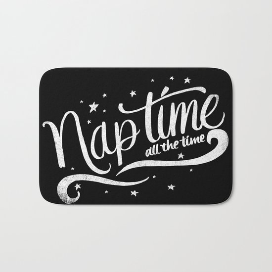 Nap time all the time Bath Mat