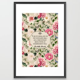 I Am No Bird Bronte Literary Quote with Vintage Florals Framed Art Print