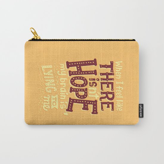 There is hope Carry-All Pouch