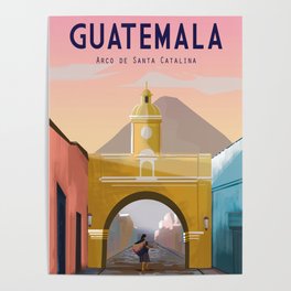 Antigua Guatemala Poster