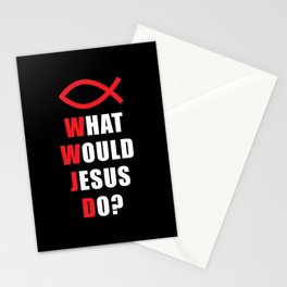 Jesus What would Jesus Do Stationery Card