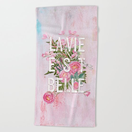 LAVIE EST BELLE - Watercolor - Pink flowers roses - rose flower on #Society6 Beach Towel