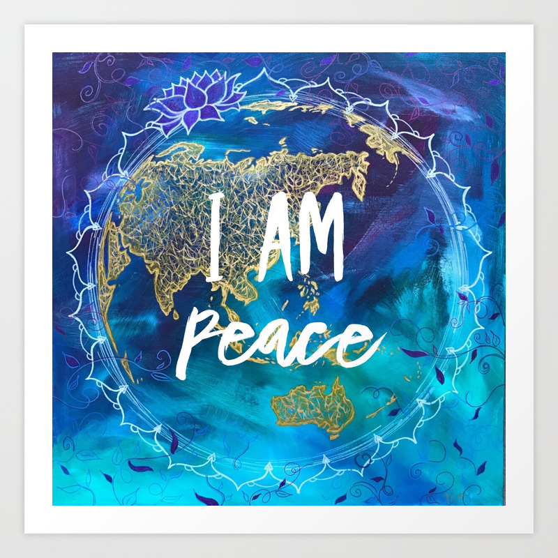 I Am Peace Affirmation Quote Art Print By Studio Faren Society6