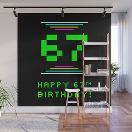 [ Thumbnail: 67th Birthday - Nerdy Geeky Pixelated 8-Bit Computing Graphics Inspired Look Wall Mural ]