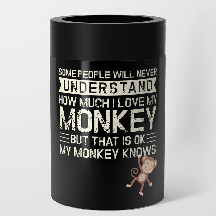 Monkey My Monkey Knows Chimpanzee Can Cooler