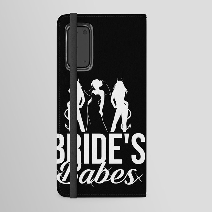 Bachelorette Party Bridesmaid Bride Before Wedding Android Wallet Case