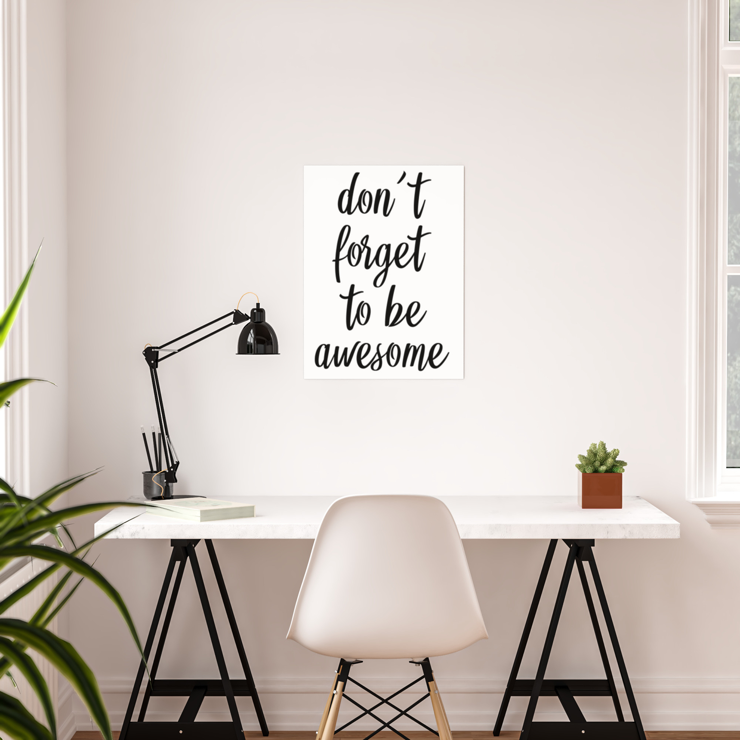 Don T Forget To Be Awesome Bedroom Decor Dorm Decor Office Wall