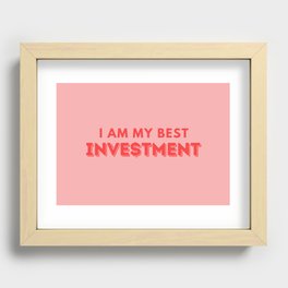 I Am My Best Investment Recessed Framed Print