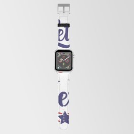let is celebrate america / 4th of july / veteran day Apple Watch Band