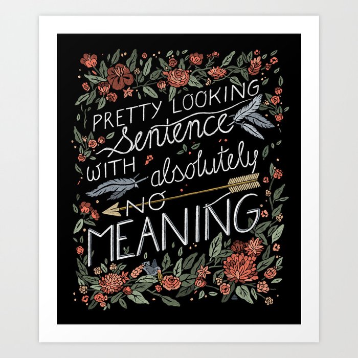 pretty-sentence-art-print-by-thoka-maer-society6