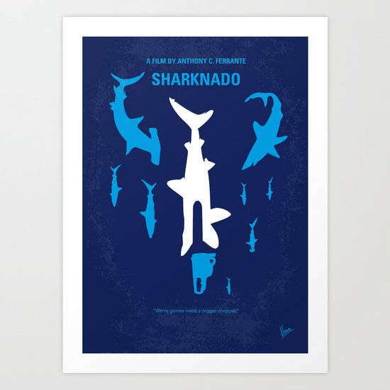 No216 My Sharknado minimal movie poster Art Print