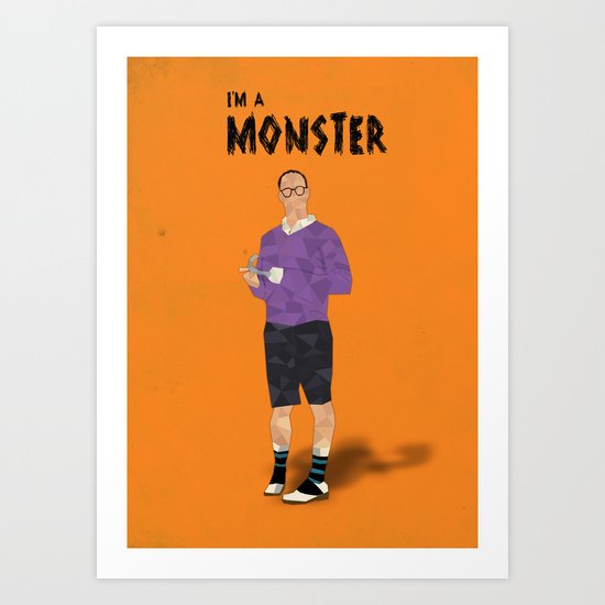 Arrested Development - Buster Bluth I'm A Monster Art Print