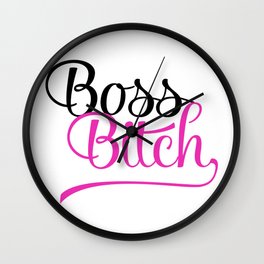 Boss Bitch Wall Clock