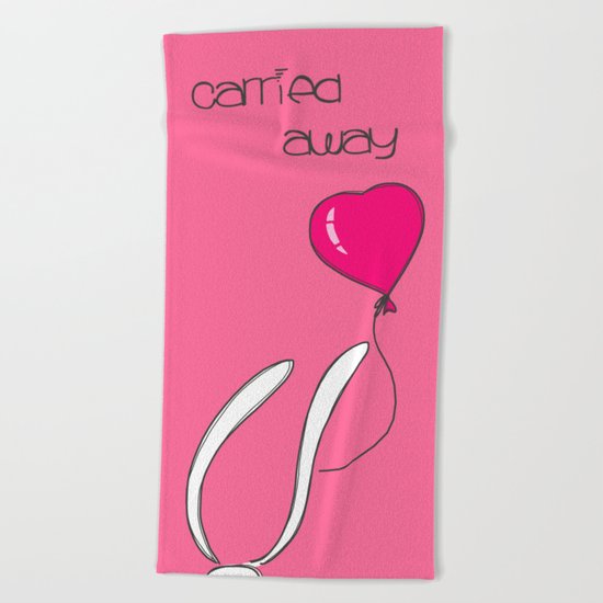Carried away Beach Towel