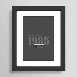 Remember 1985 Framed Art Print