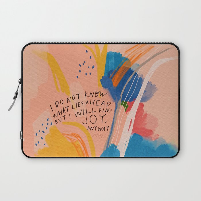 Find Joy. The Abstract Colorful Florals Laptop Sleeve