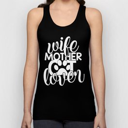 Wife Mother Cat Lover Cute Typography Quote Unisex Tank Top