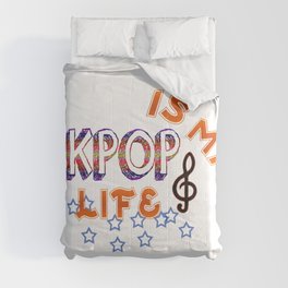 Kpop Is My Life Comforter
