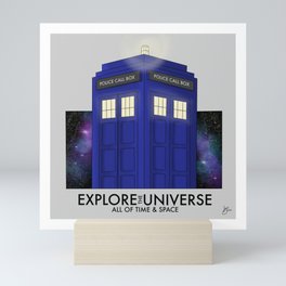 Explore the Universe, All of Time and Space Mini Art Print