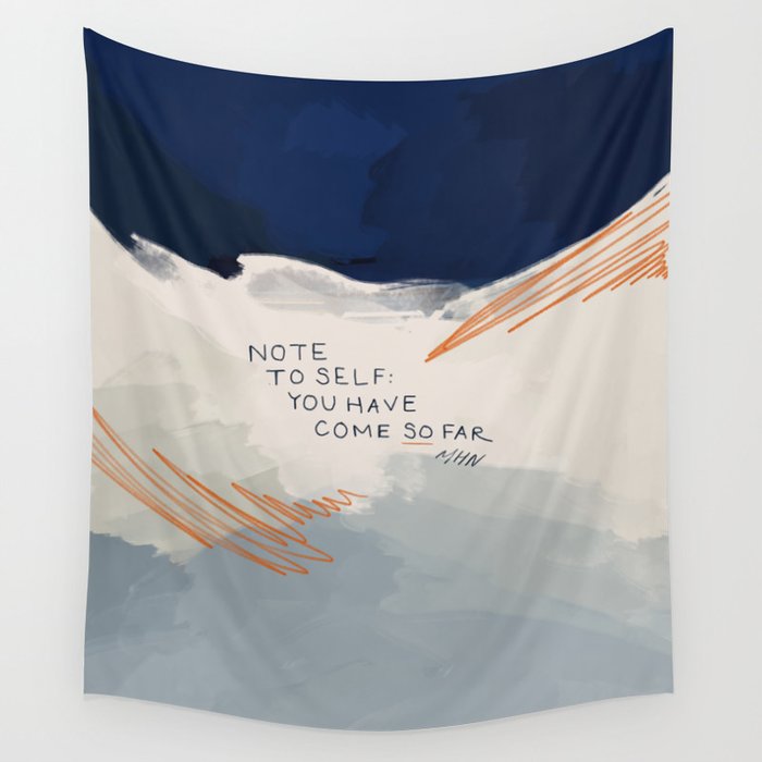 You Have Come So Far, Quote Wall Tapestry