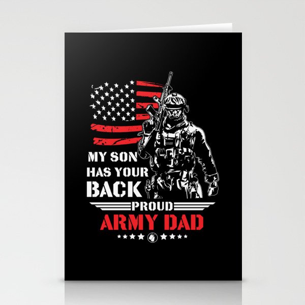 My Son Has Your Back Proud Army Dad Stationery Cards