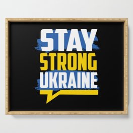 Stay Strong Ukraine Serving Tray