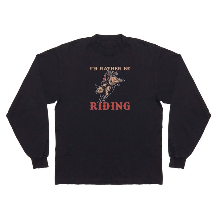 Rodeo Bull Riding Long Sleeve T Shirt