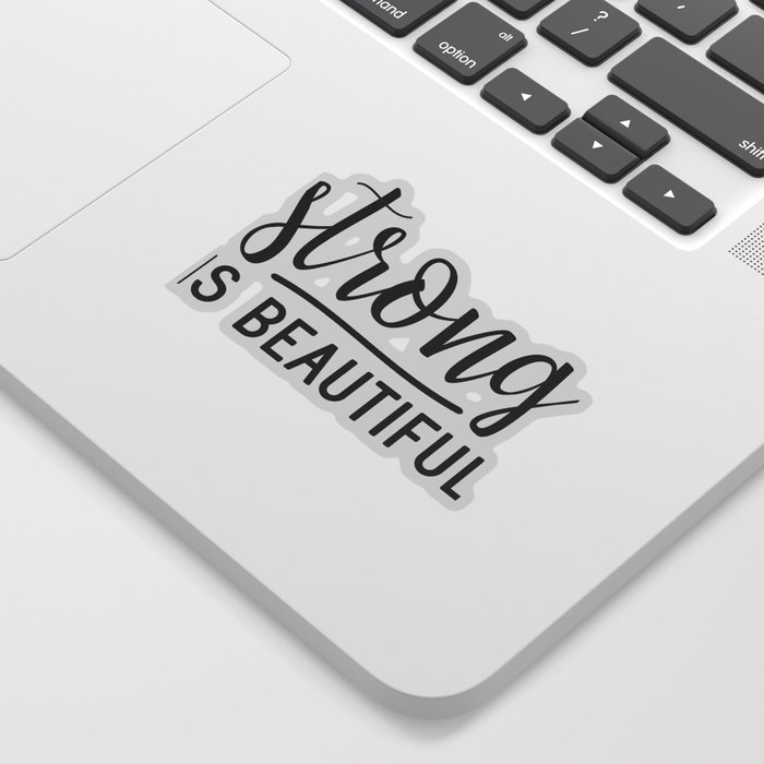 Strong is Beautiful Sticker
