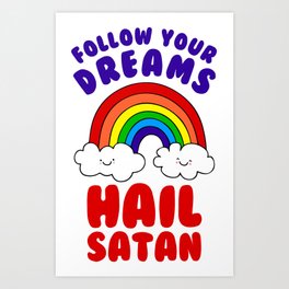 Hail Satan Art Print