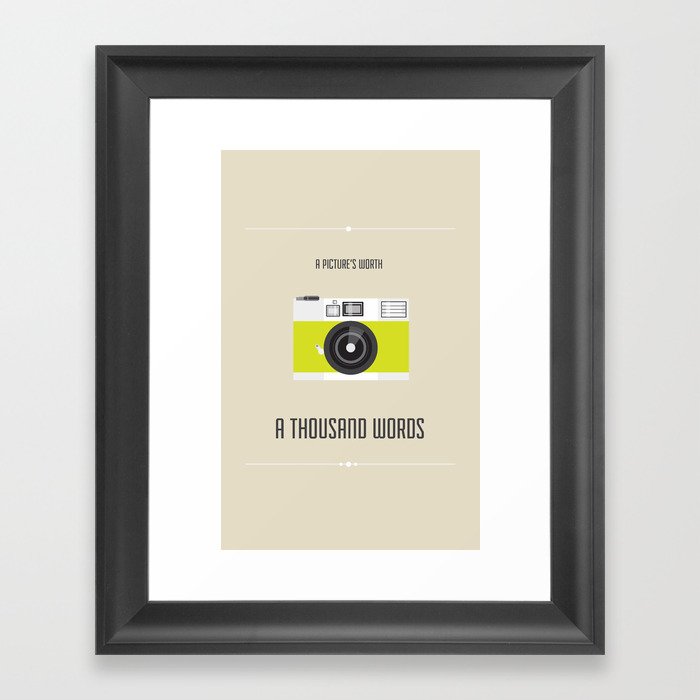 A Picture's Worth Framed Art Print