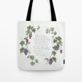 I Am The Vine You Are The Branches- John 15:5 Tote Bag