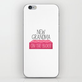 New Grandma On The Block iPhone Skin