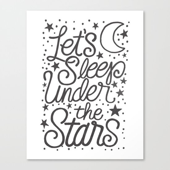 Let's Sleep Under The Stars Canvas Print