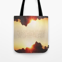 All of the Praise Tote Bag