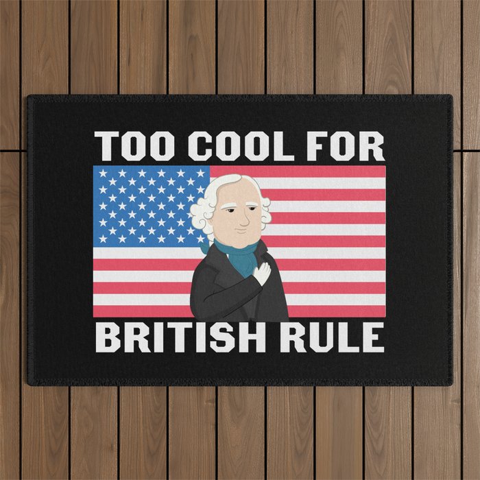 Too Cool For British Rule Outdoor Rug