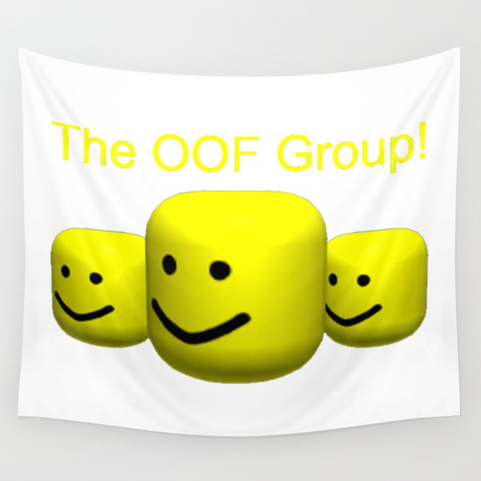 Roblox Oof Groups Wall Tapestry By Chocotereliye - 