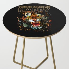 Tigers Make Me Happy Side Table