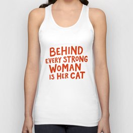Behind Every Strong Woman Unisex Tank Top