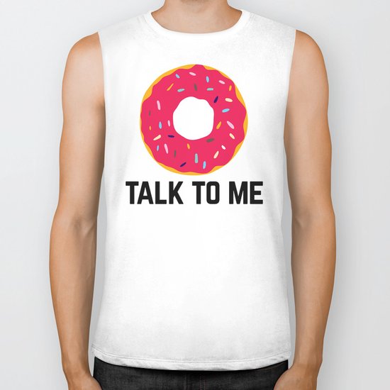 Donut Talk To Me Funny Quote Biker Tank