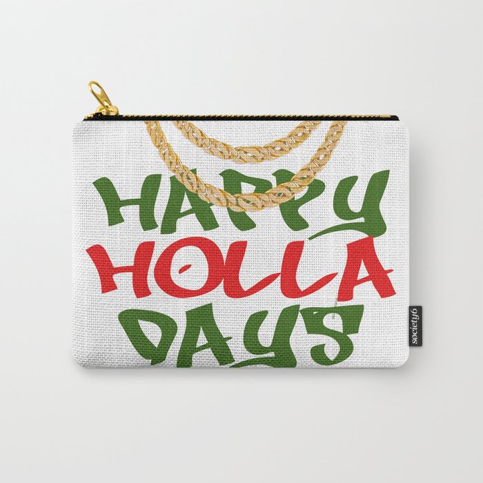Happy Holla Days! Carry-All Pouch