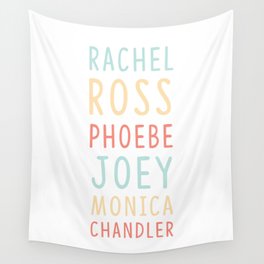 Friends TV Show Character Names Wall Tapestry