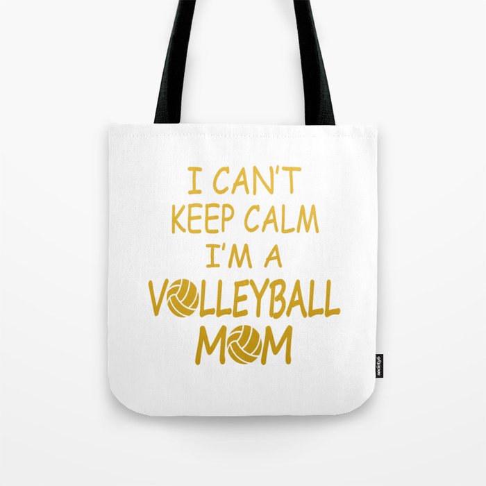 I'M A VOLLEYBALL MOM Tote Bag