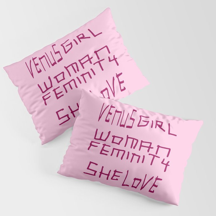 Word and women Pillow Sham