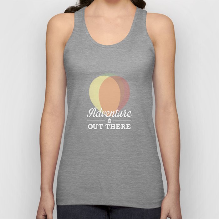 Adventure is out there Tank Top
