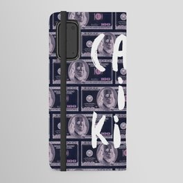 Cash is King Android Wallet Case