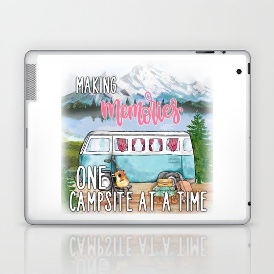 Making Memories One Campsite At A Time Laptop & iPad Skin