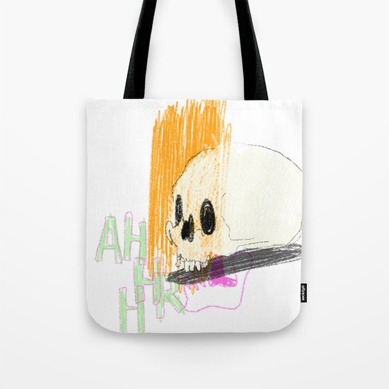 AHHHHHHR IT'S A SKULL (ACTUALLY IT'S JUST THE CRANIUM) Tote Bag